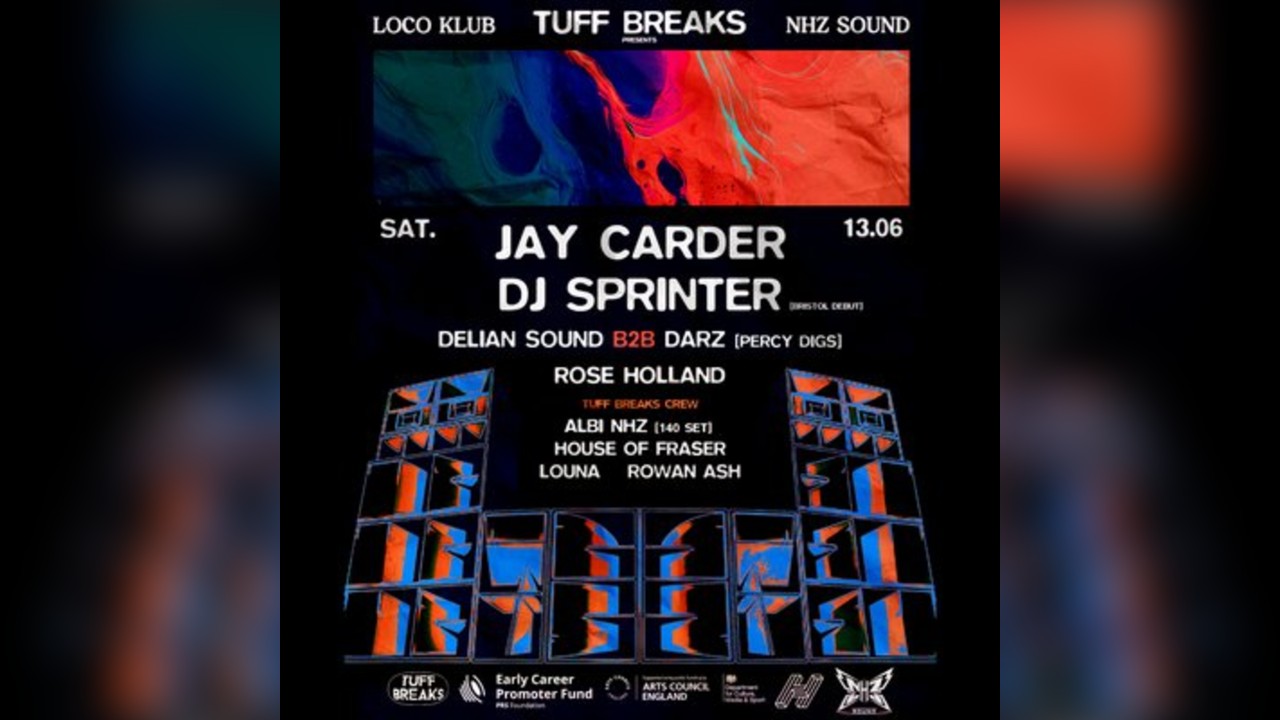 Tuff Breaks Presents: Jay Carder + DJ Sprinter + More