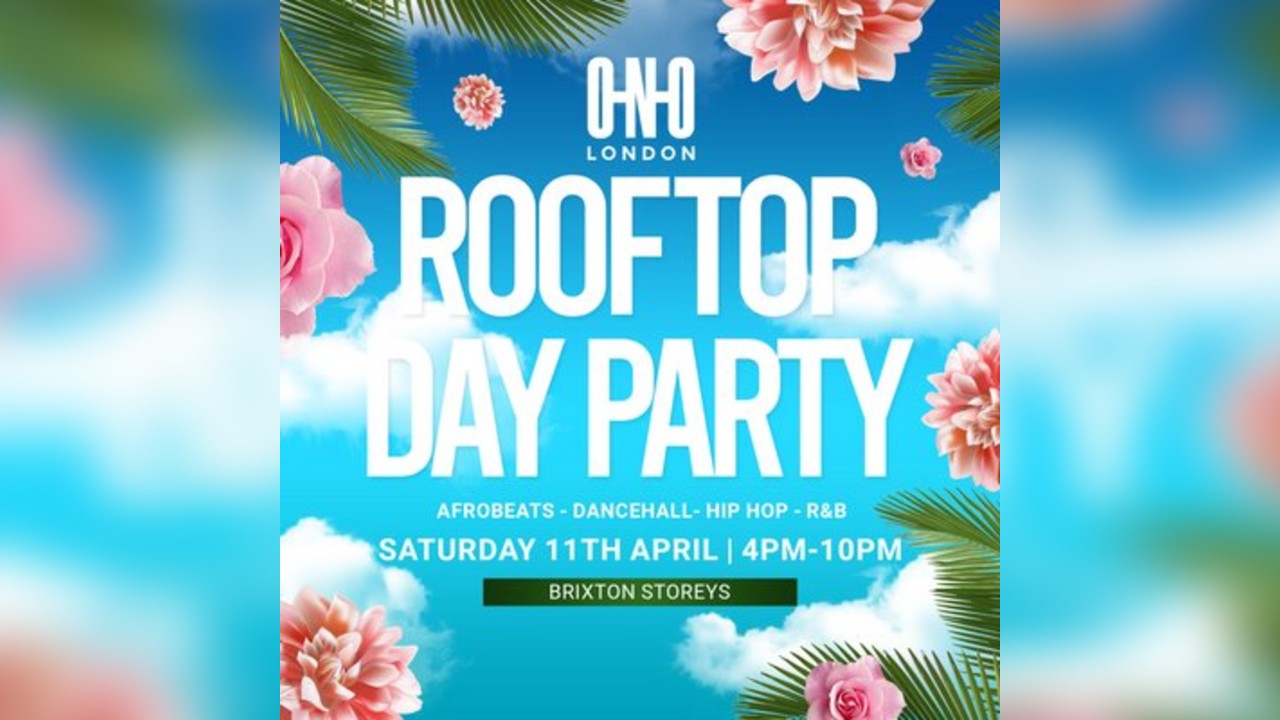 Rooftop Day Party - Spring Edition (£1 B4 5PM With A Ticket)