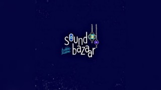 Hubble Bubble Sound Bazar Festival