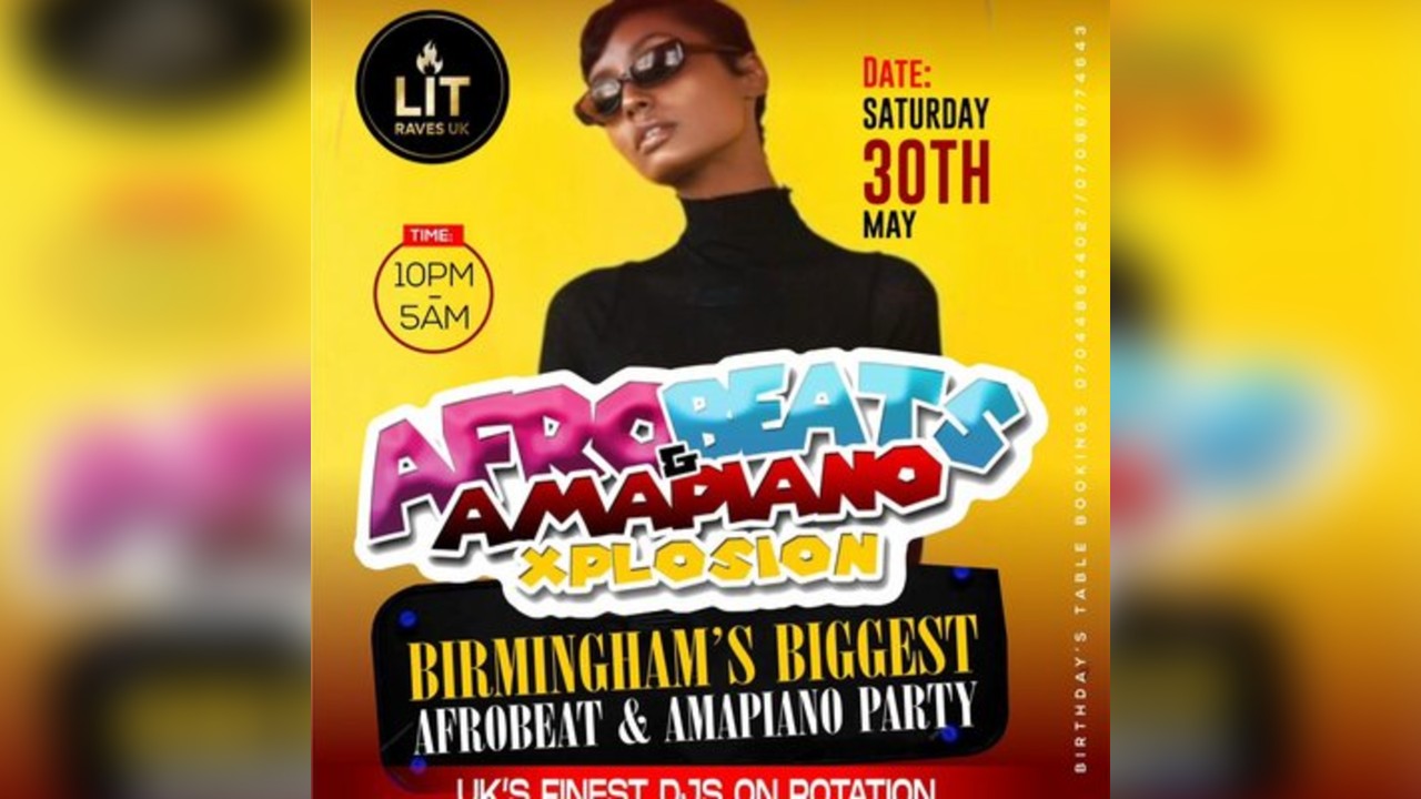 Afrobeats & Amapiano Xplosion Birmingham