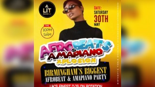 Afrobeats & Amapiano Xplosion Birmingham