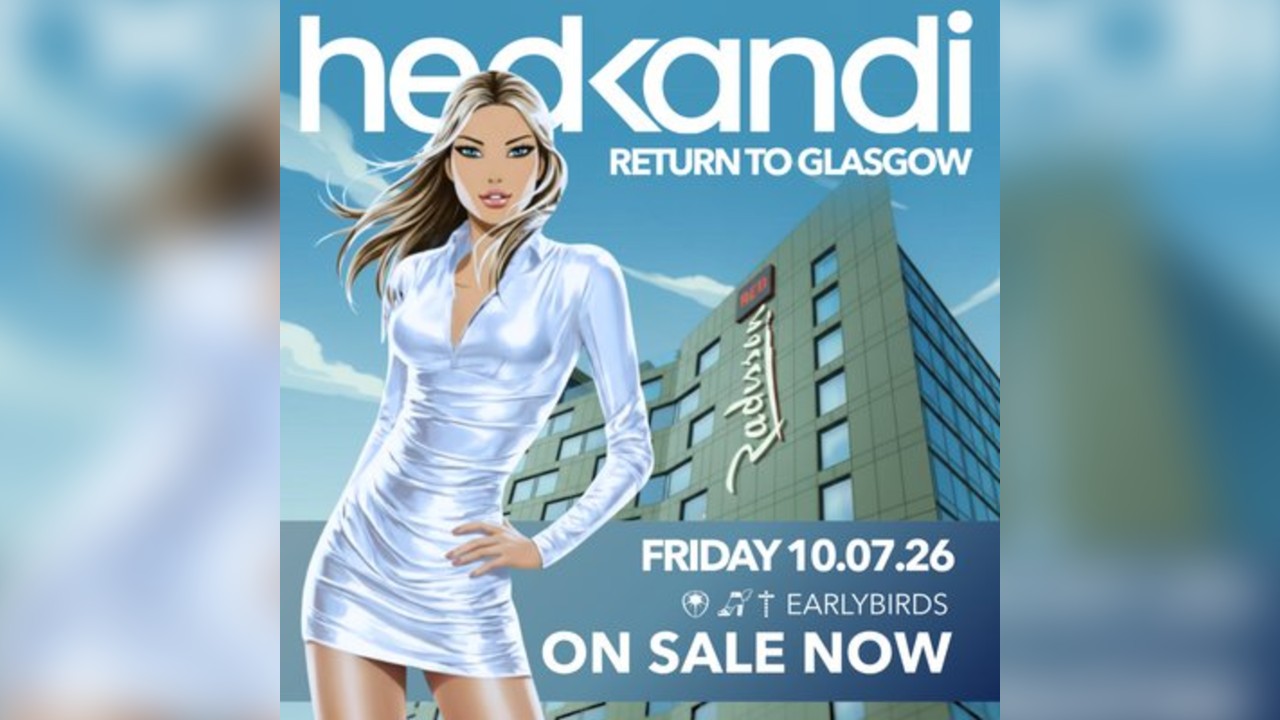 Hedkandi Present Disco Heaven @ Radisson Red : Glasgow