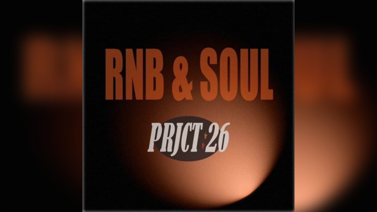 Prjct.26 - R&B and Soul Night