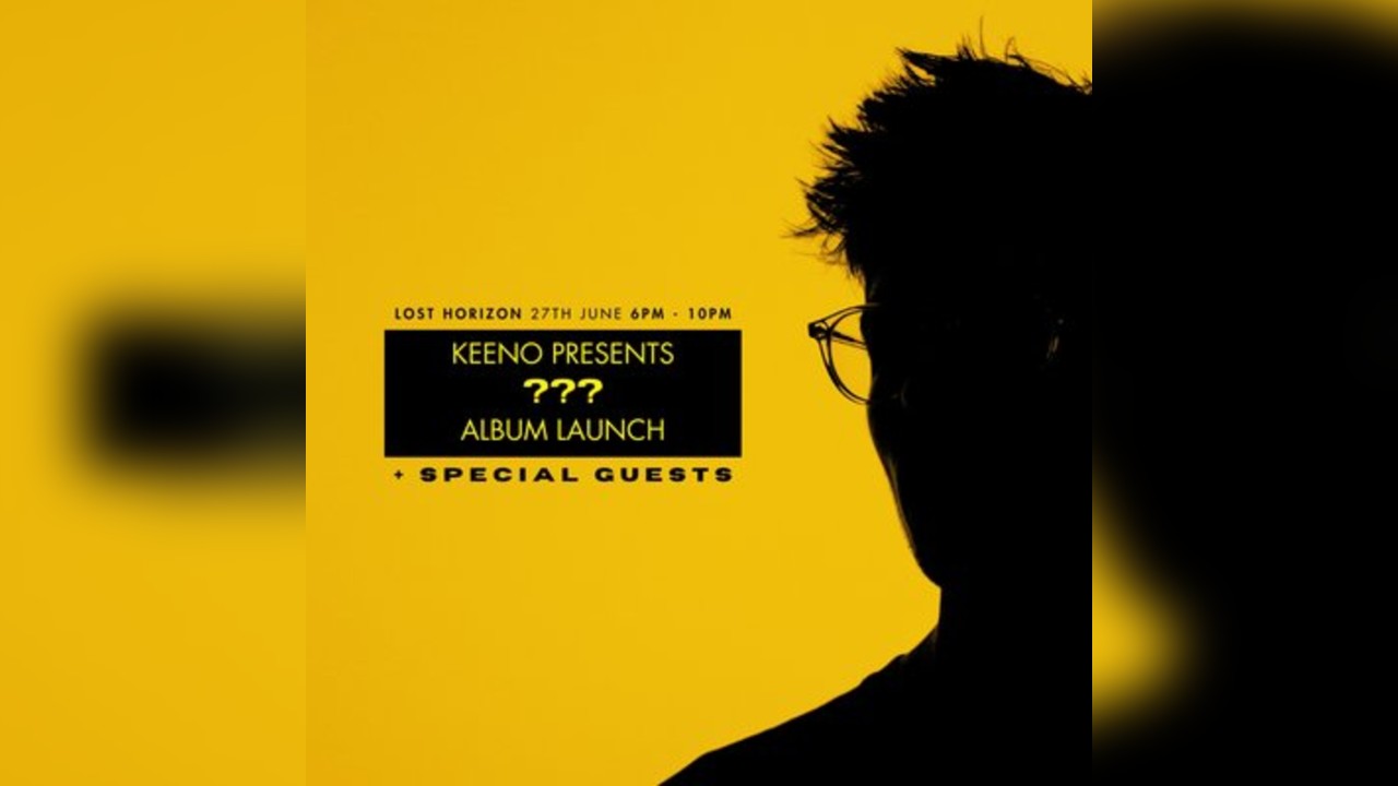 Keeno Presents: ??? Album Launch