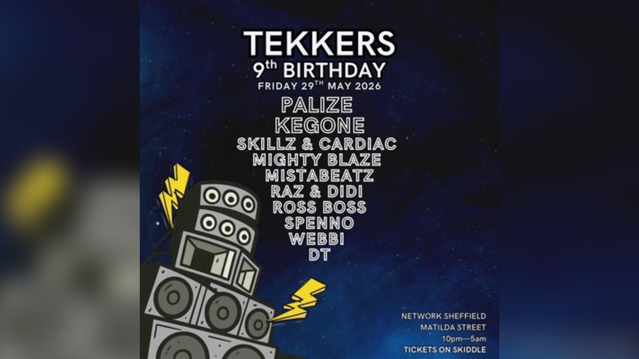 TEKKERS 9th BIRTHDAY