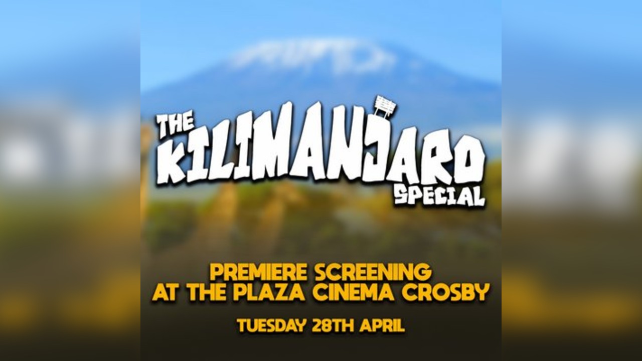 Kilimanjaro Special Premiere