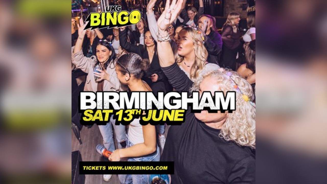 UKG Bingo Sat 13th June Birmingham
