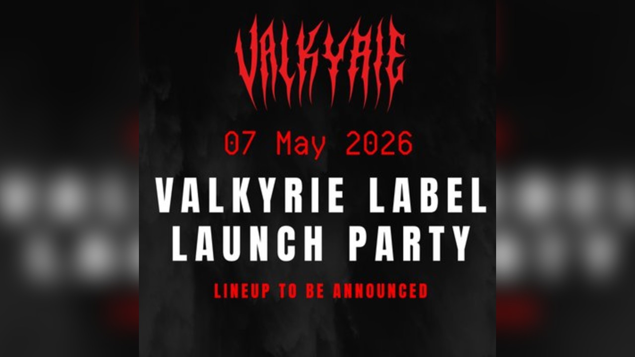 Valkyrie Music Label Launch - free pop-up party