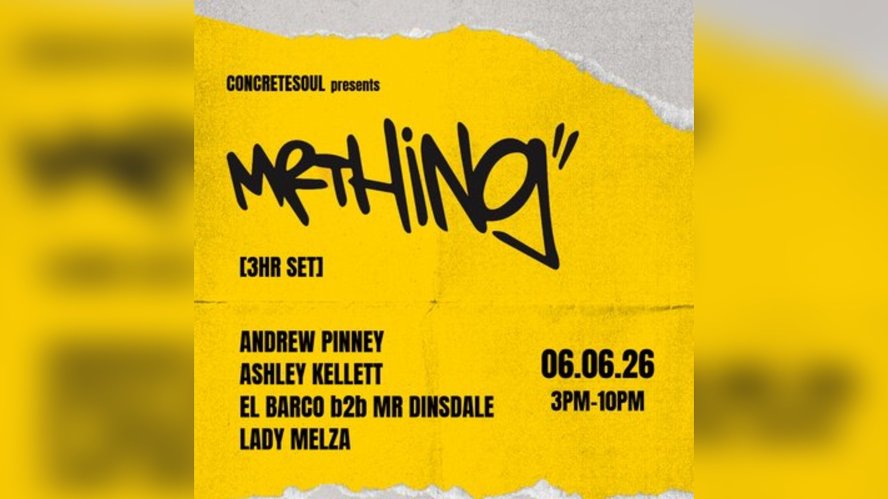 ConcreteSoul presents: MR THING (3hr set) | 06.06.26 | Bomba Exe