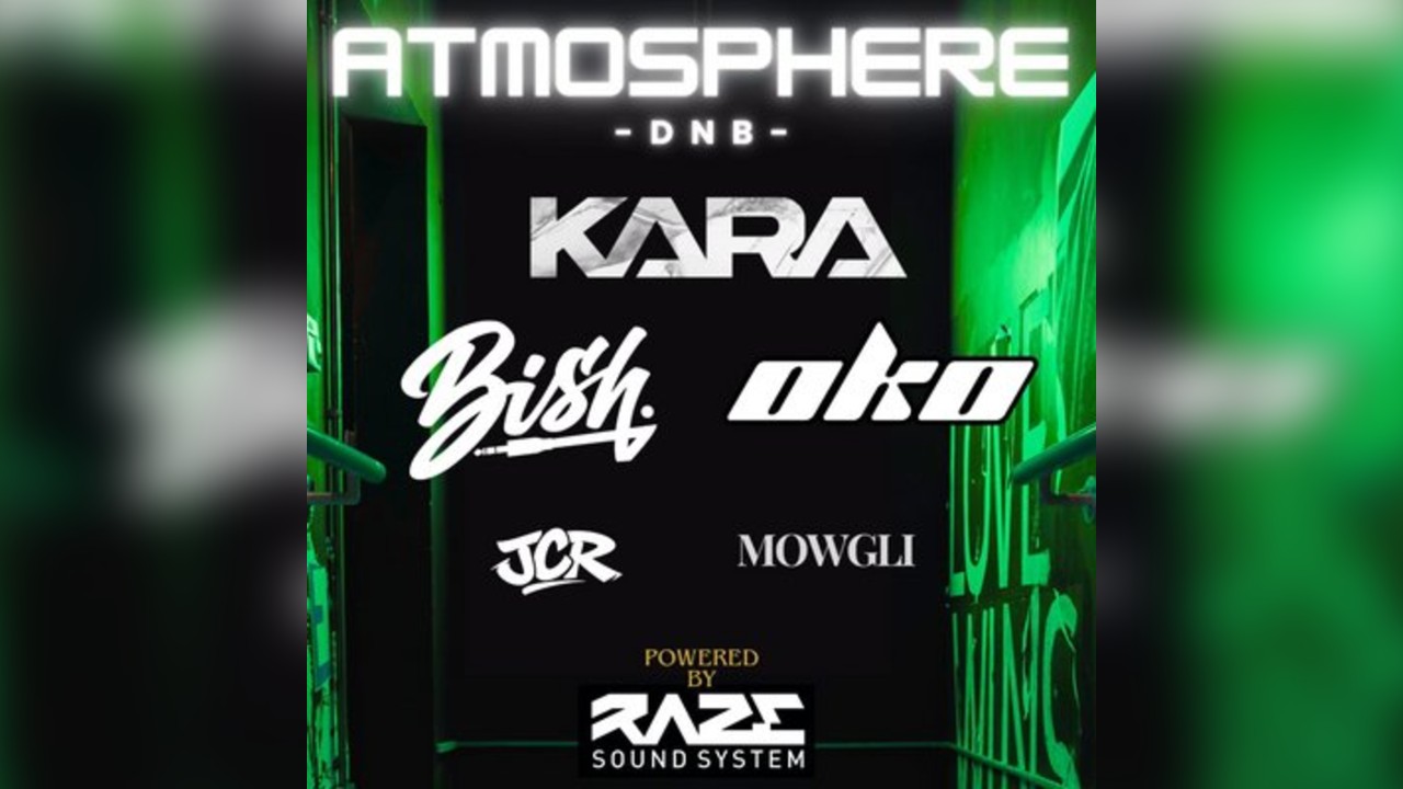 Atmosphere DNB - Kara, Bish + OKO