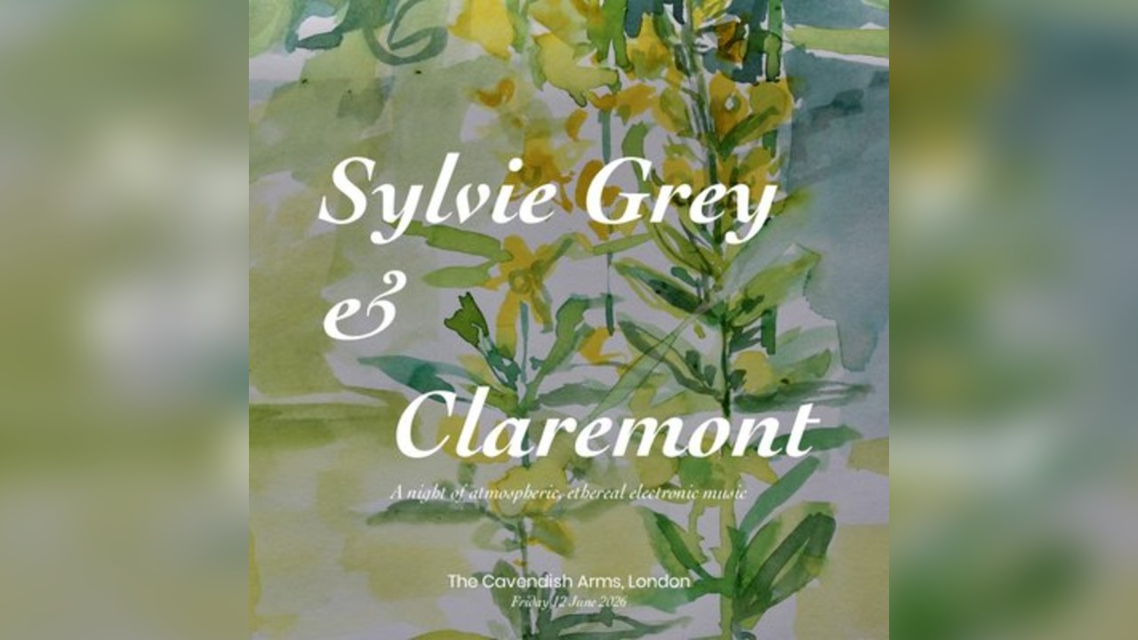Sylvie Grey & Claremont @ The Cavendish Arms