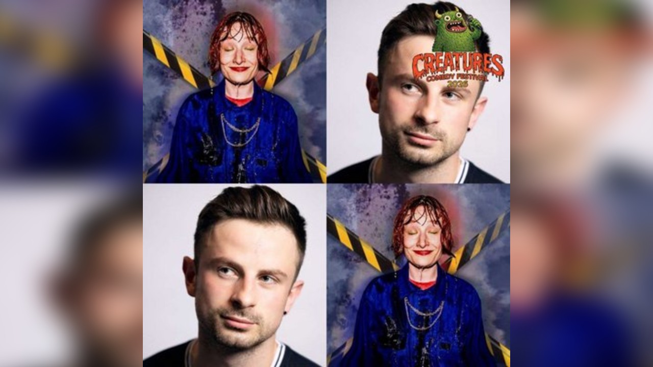 Charlie Lewis & Verity Sharpe || Creatures Comedy Festival
