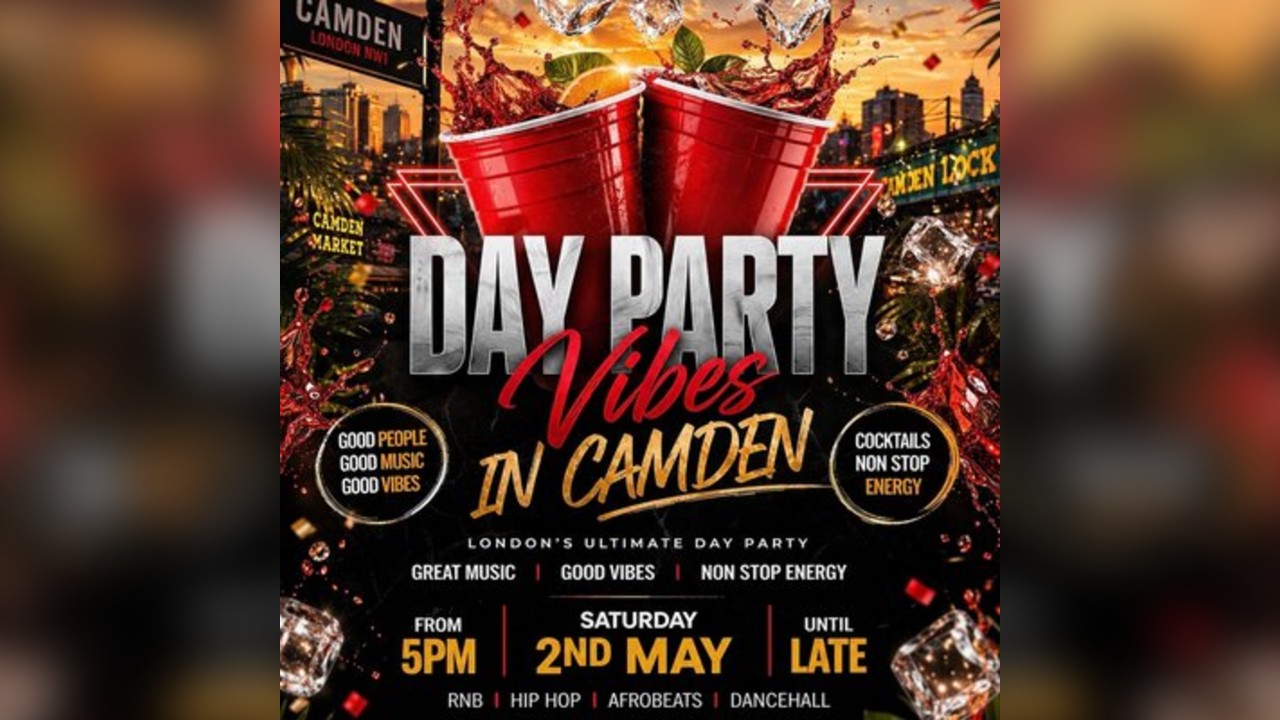 Day Party Vibes In Camden (£5 B4 7PM With A Ticket)