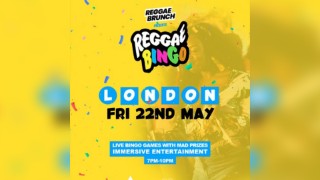 Reggae Bingo - London - Fri 22nd May
