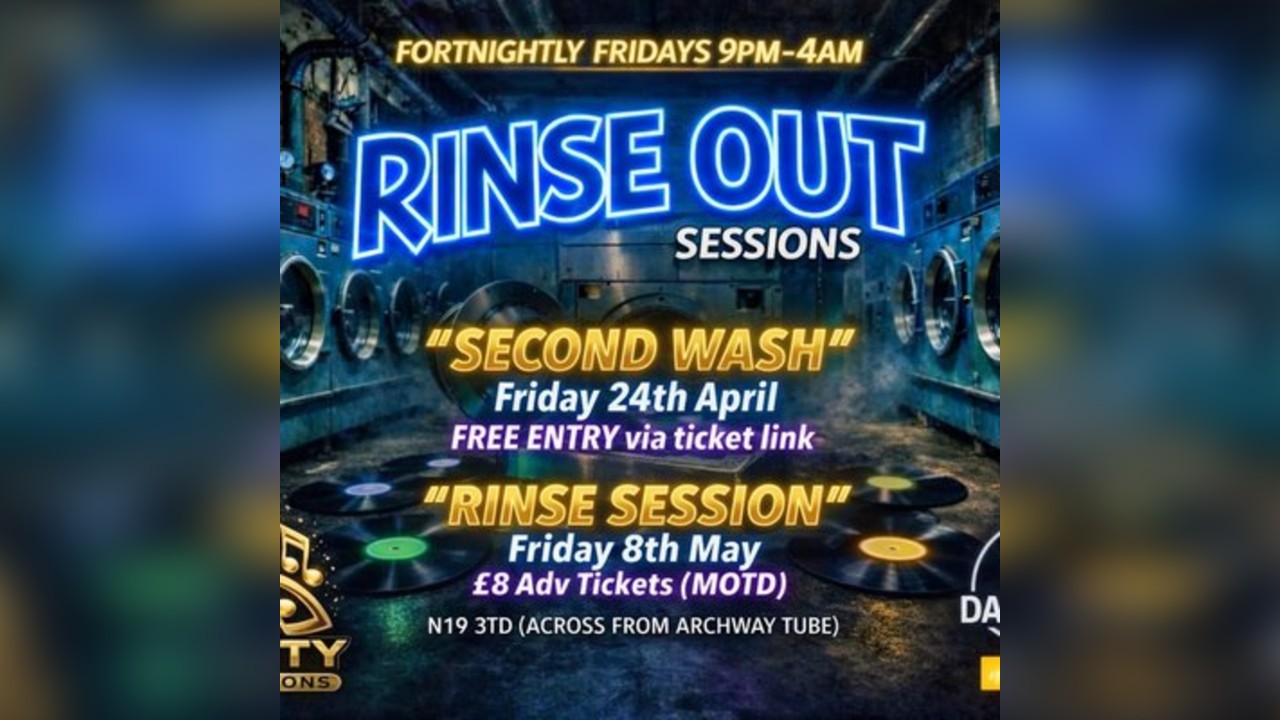 Rinse Out Sessions Second Wash Free Party