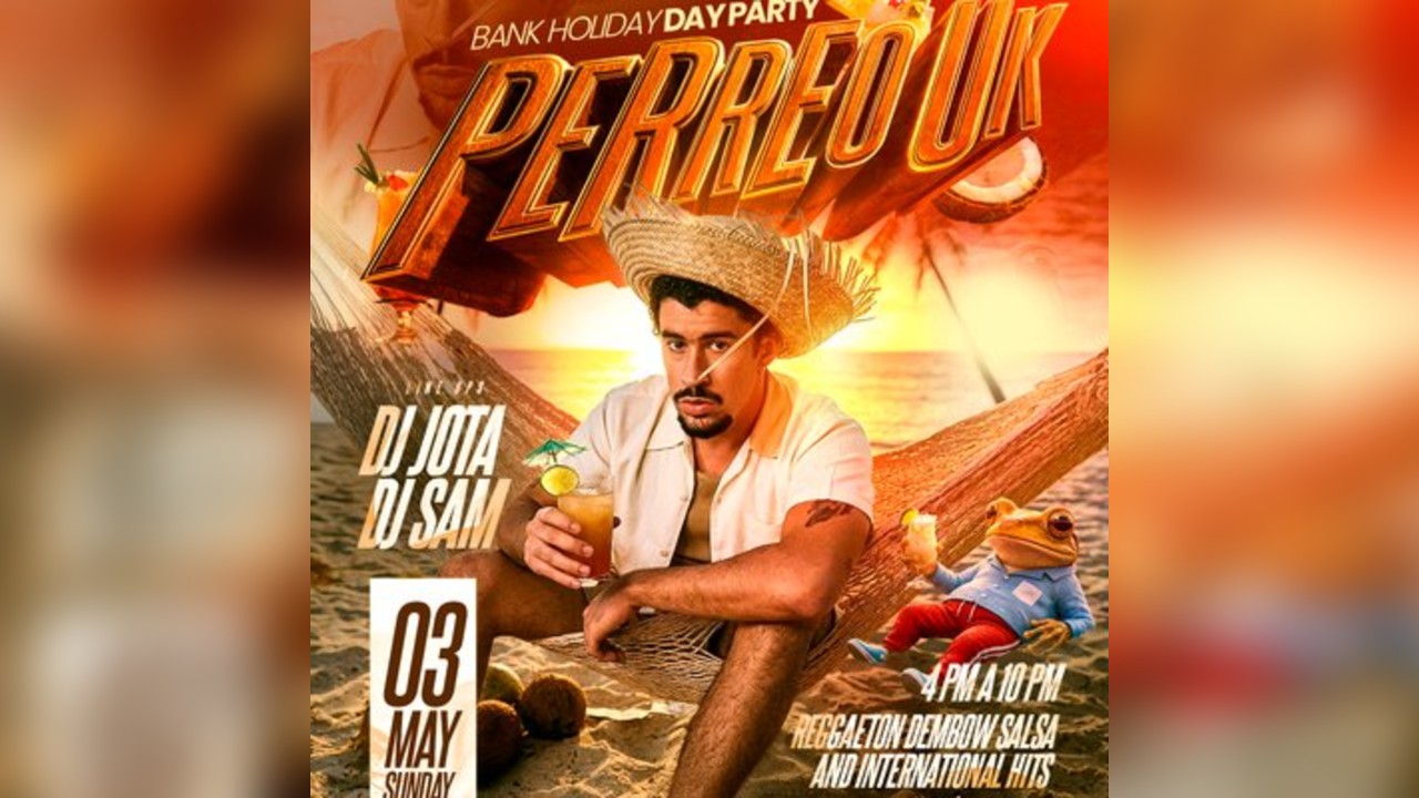 Perreo Uk Presents Bank Holiday Day Party