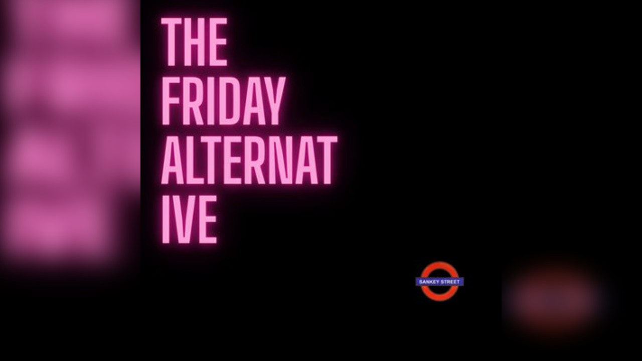 The Friday Alternative
