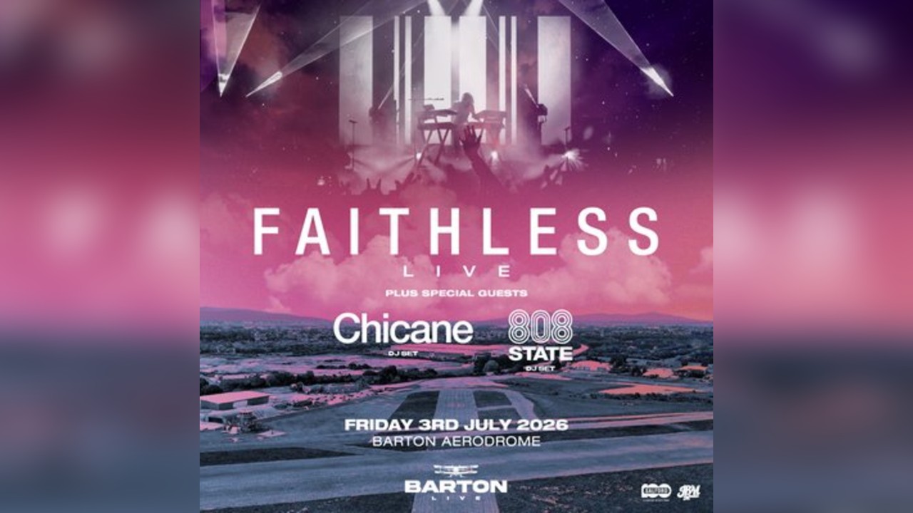 Faithless LIVE | Manchester