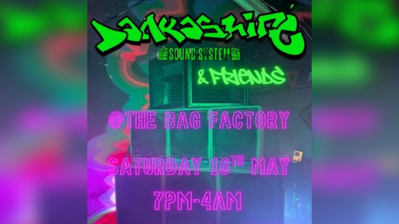 Dankashire & Friends @ The Bag Factory