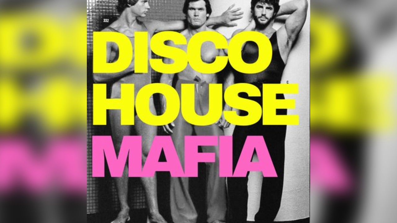 Disco House Mafia // Saturday Night Summers // Free Tickets