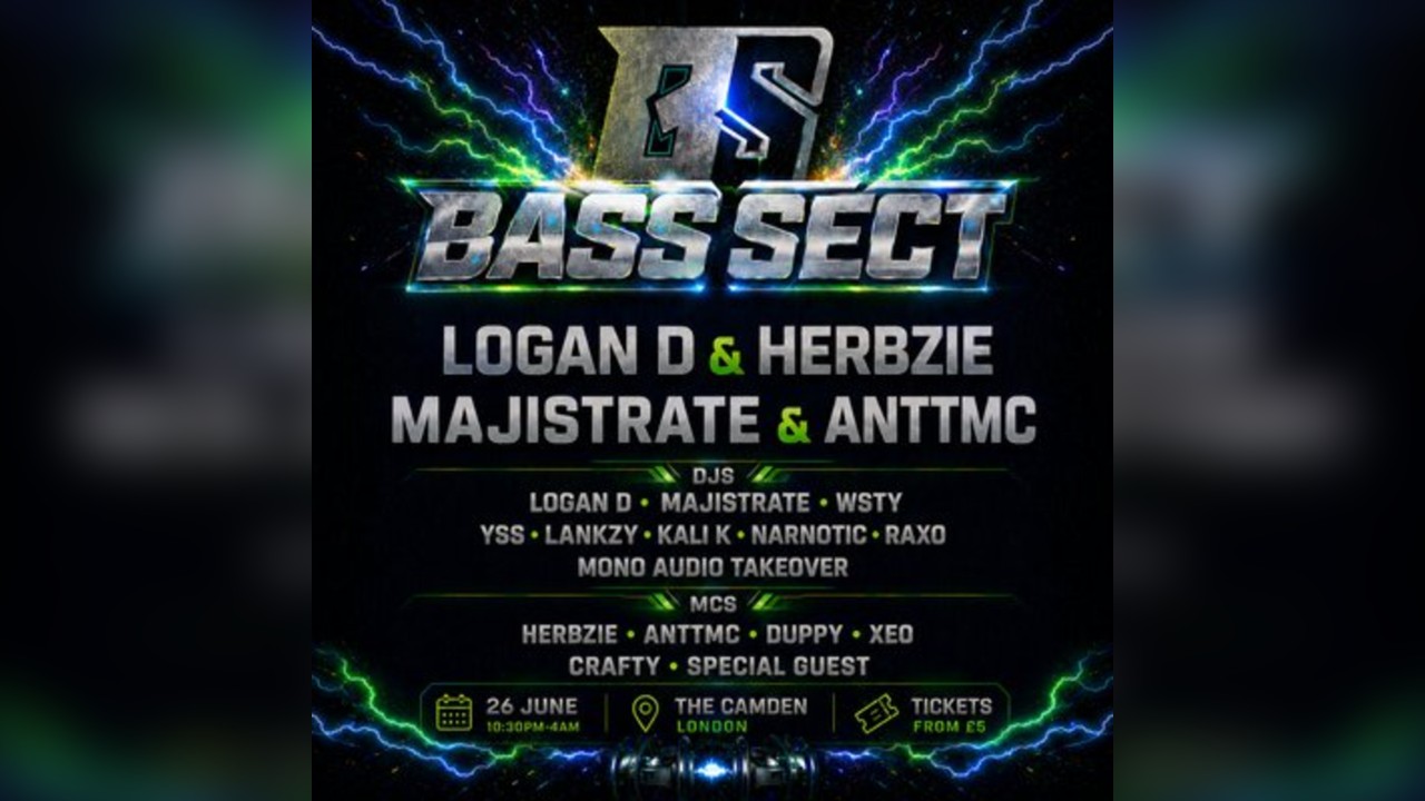 Bass Sect Presents : Logan D, Majistrate DNB All Night Long