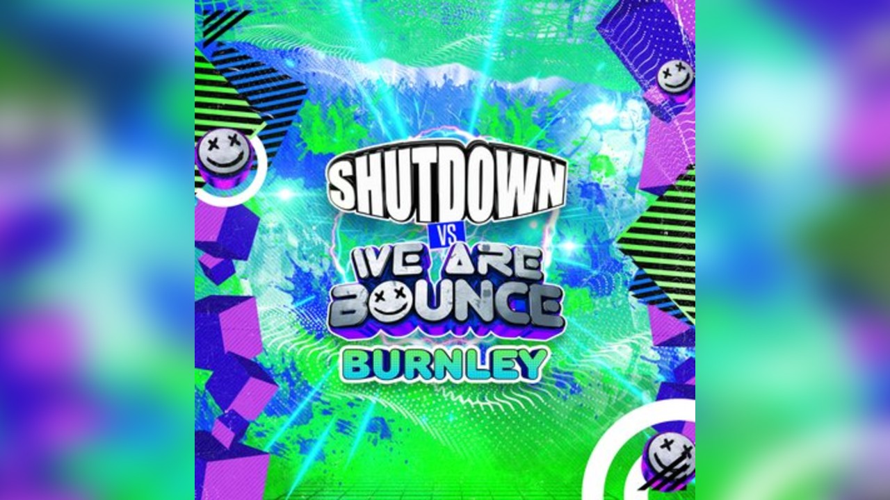 We Are Bounce 'VS' Shutdown U18s BURNLEY