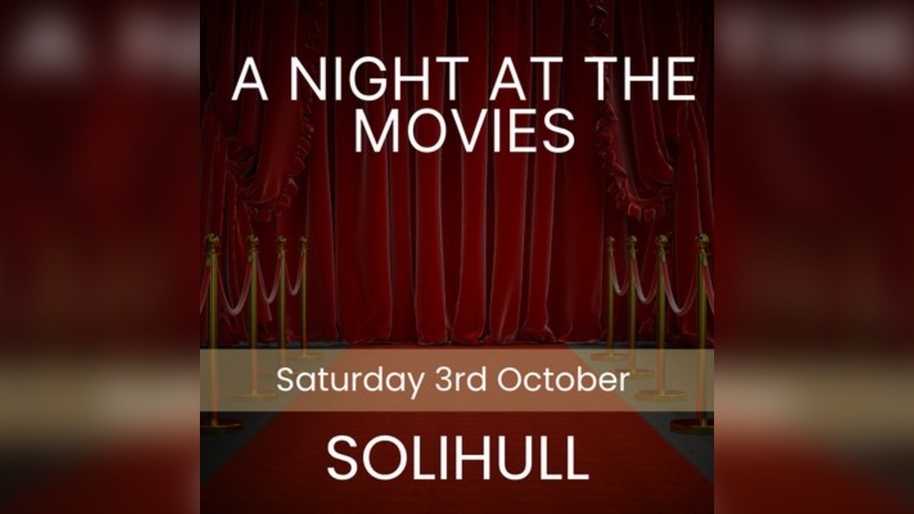 A Night at the Movies - Solihull