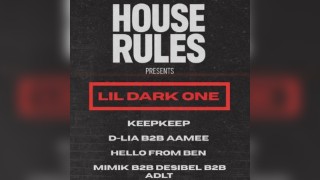 House Rules Presents LIL DARK ONE