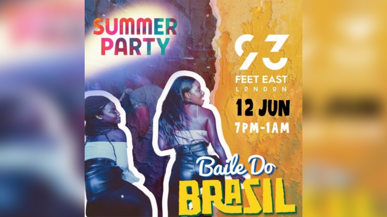 Baile Do Brasil - Brazilian Baile Funk Summer Party (London)
