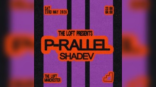 The Loft: p-rallel (extended)