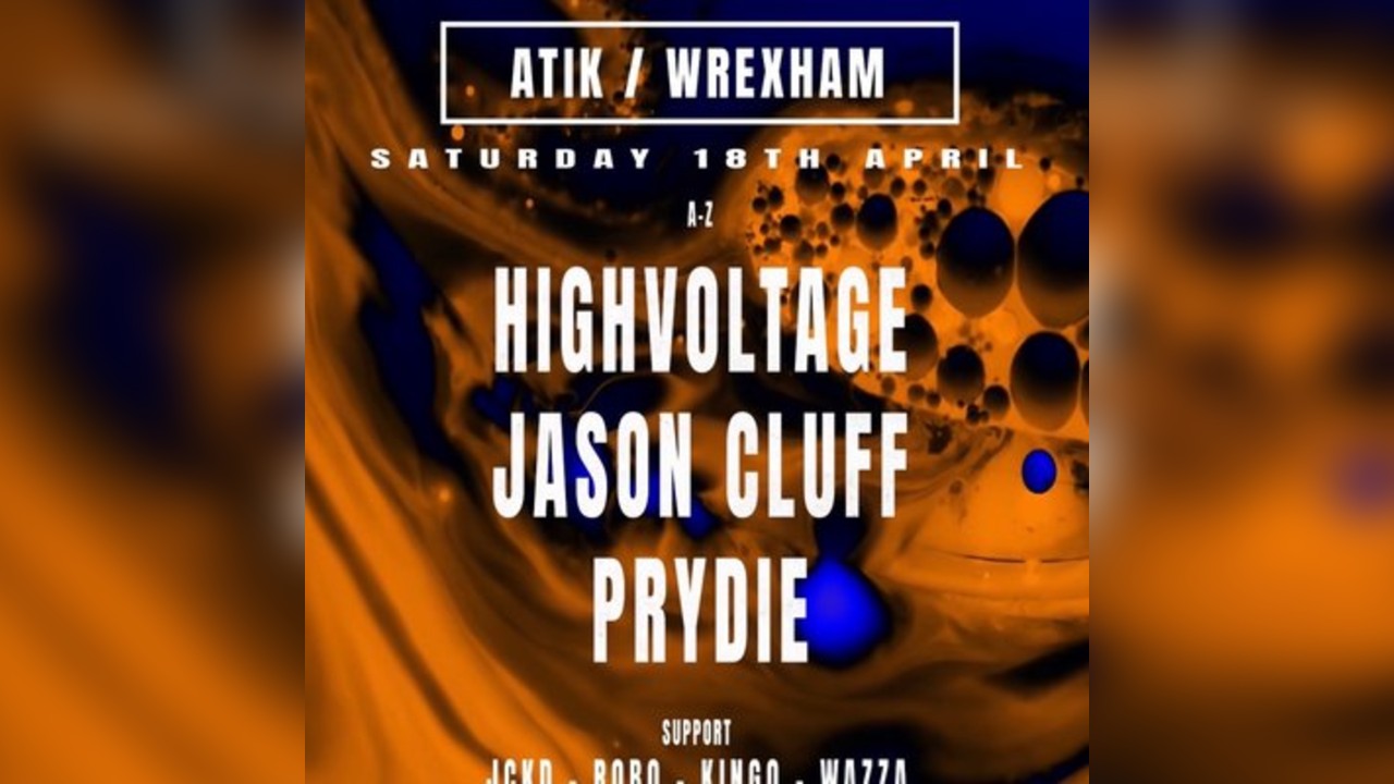 TýwchTech presents HIGHVOLTAGE, PRYDIE + JASON CLUF Techno event