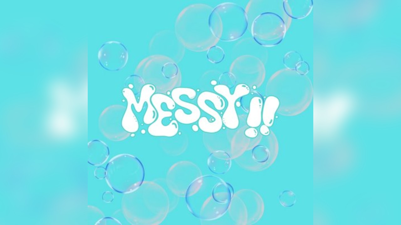 MESSY  Presents: TBA