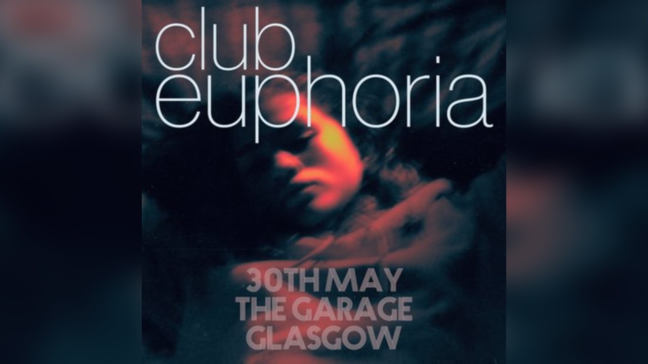 CLUB EUPHORIA (Glasgow)