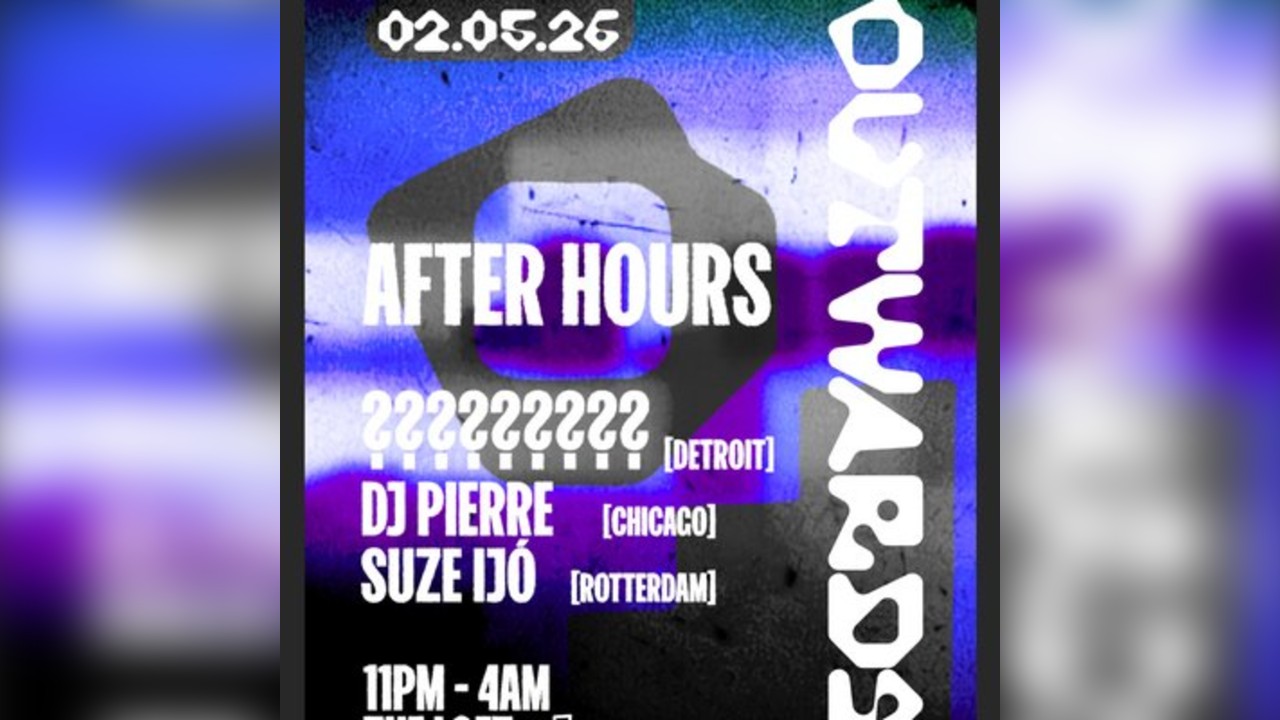 Outwards After Hours