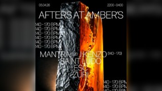 Afters at Amber's 140 - 170bpm ft Mantra b2b J:Kenzo, Saint Ludo