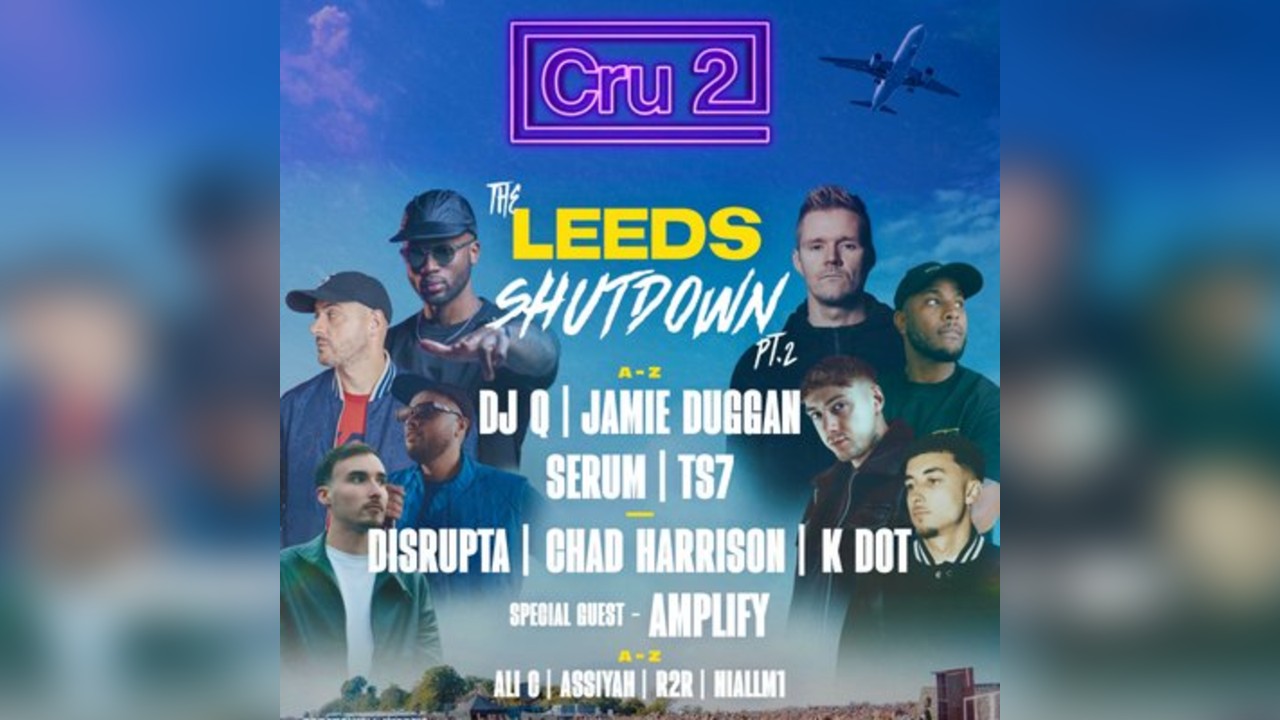 Cru2: The Leeds Shutdown
