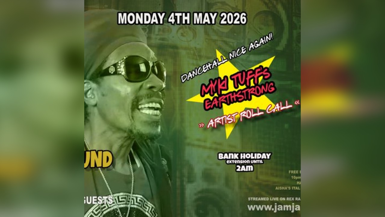 Jam Jah Mondays: Myki Tuff - Dancehall Nice Again