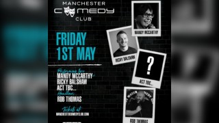 Manchester Comedy Club presents: ROB THOMAS AND FRIENDS