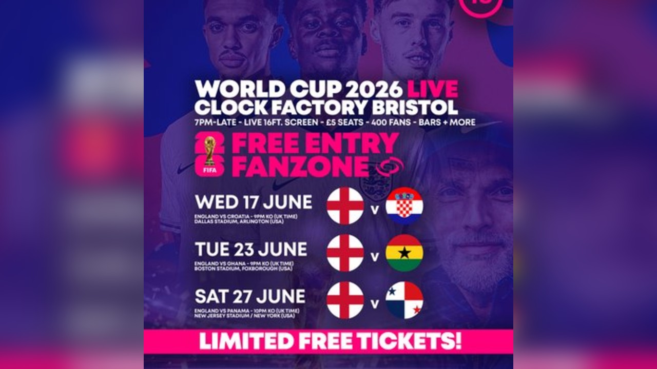 World Cup 2026: England vs Croatia @ Clock Factory Bristol