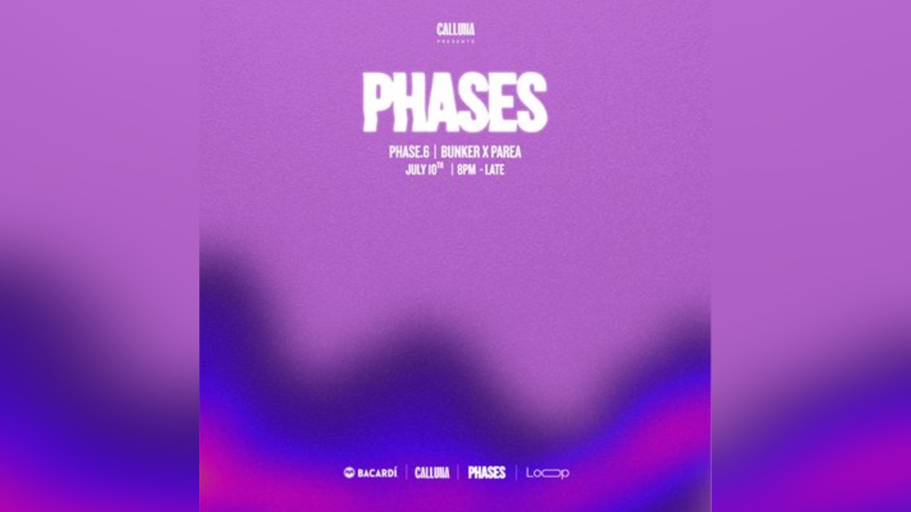 PHASES presents: Parea x Bunker at calluna