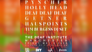 DIY presents | Fifth Floor Fest | The Deaf Institute 08.05.26