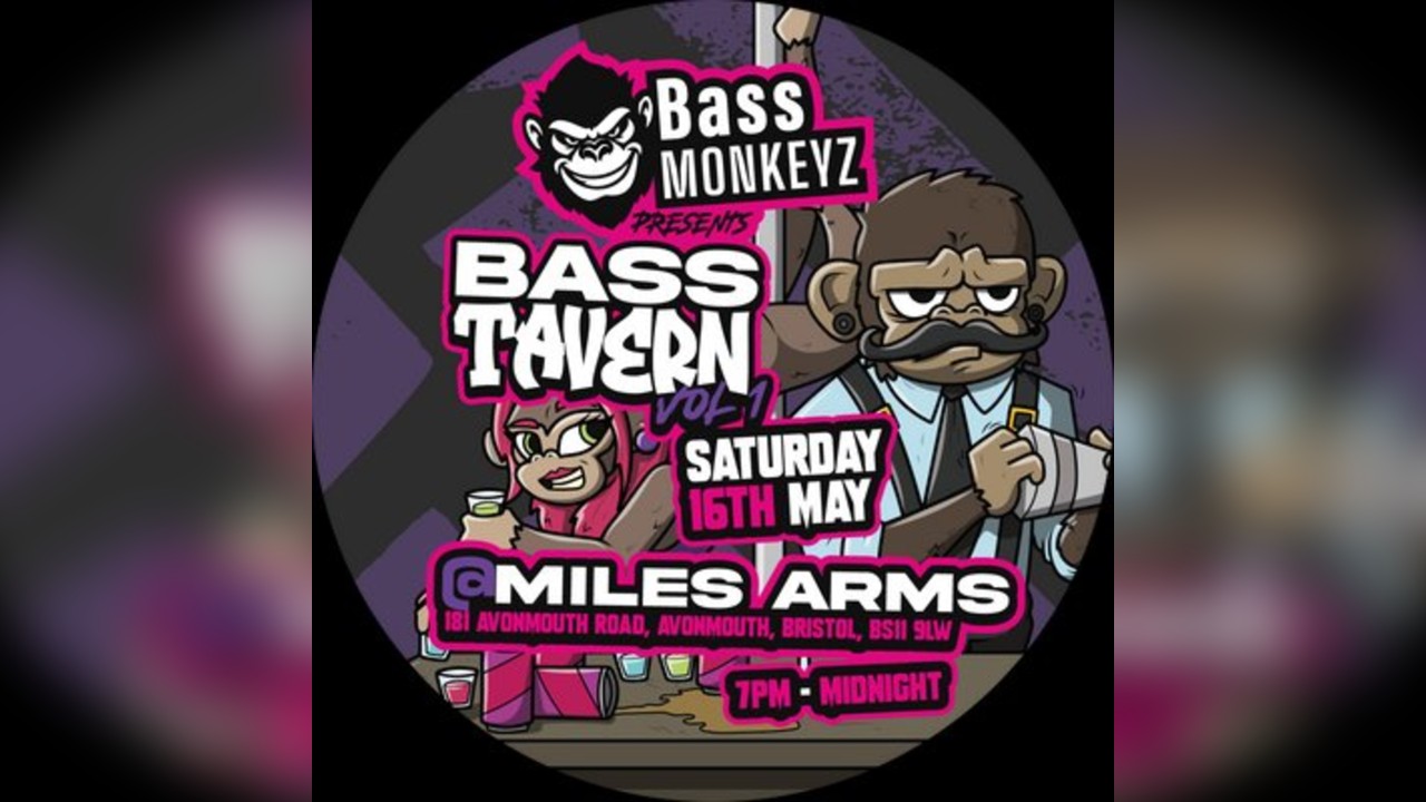 Bass Tavern Vol.1 - Kataylst, Bella Bendzz @ Miles Arms