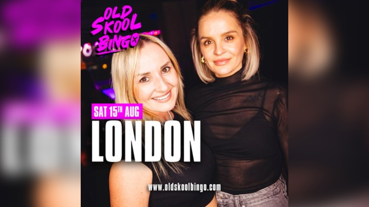 Old Skool Bingo Saturday 15th August London
