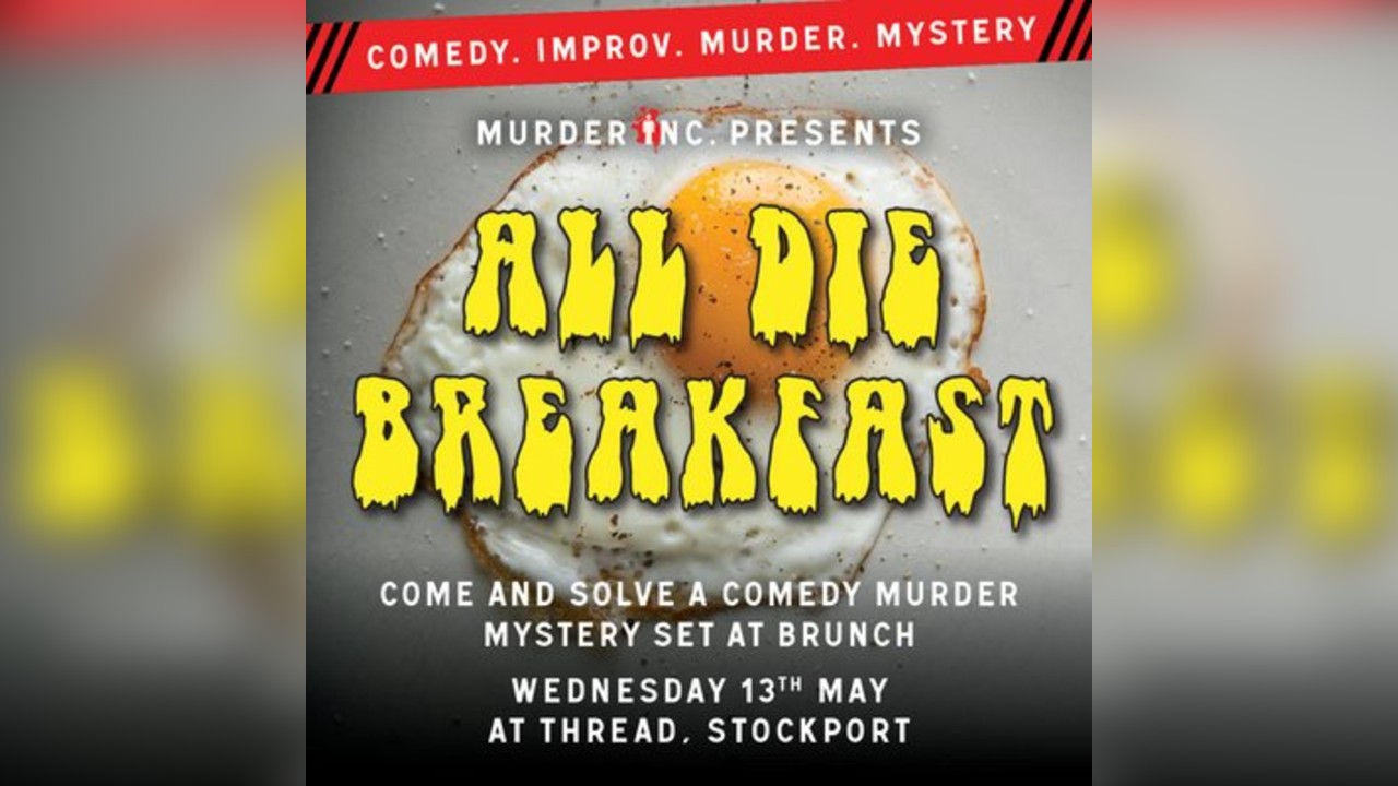 Murder Inc presents: All Die Breakfast