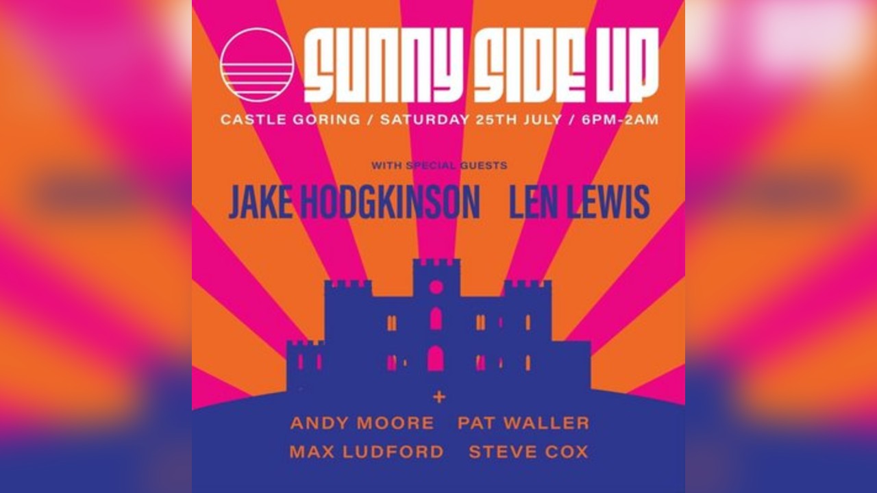 Sunny Side Up @ Castle Goring