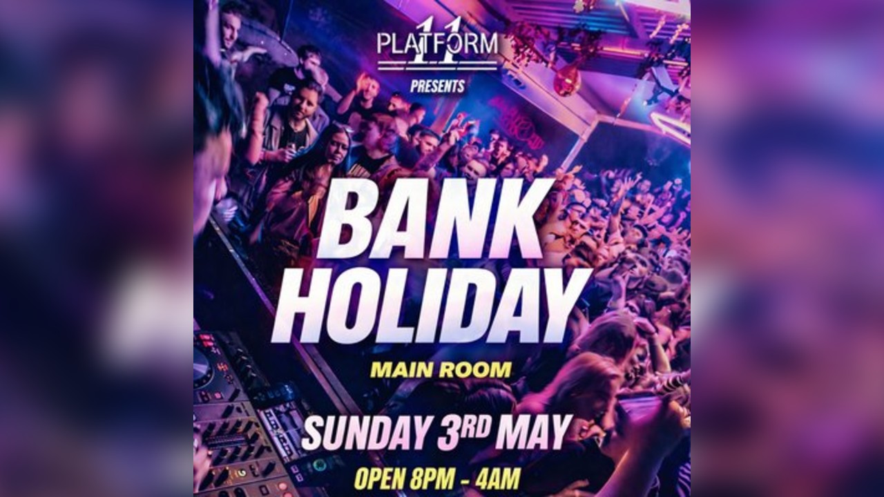 Bank holiday Sunday