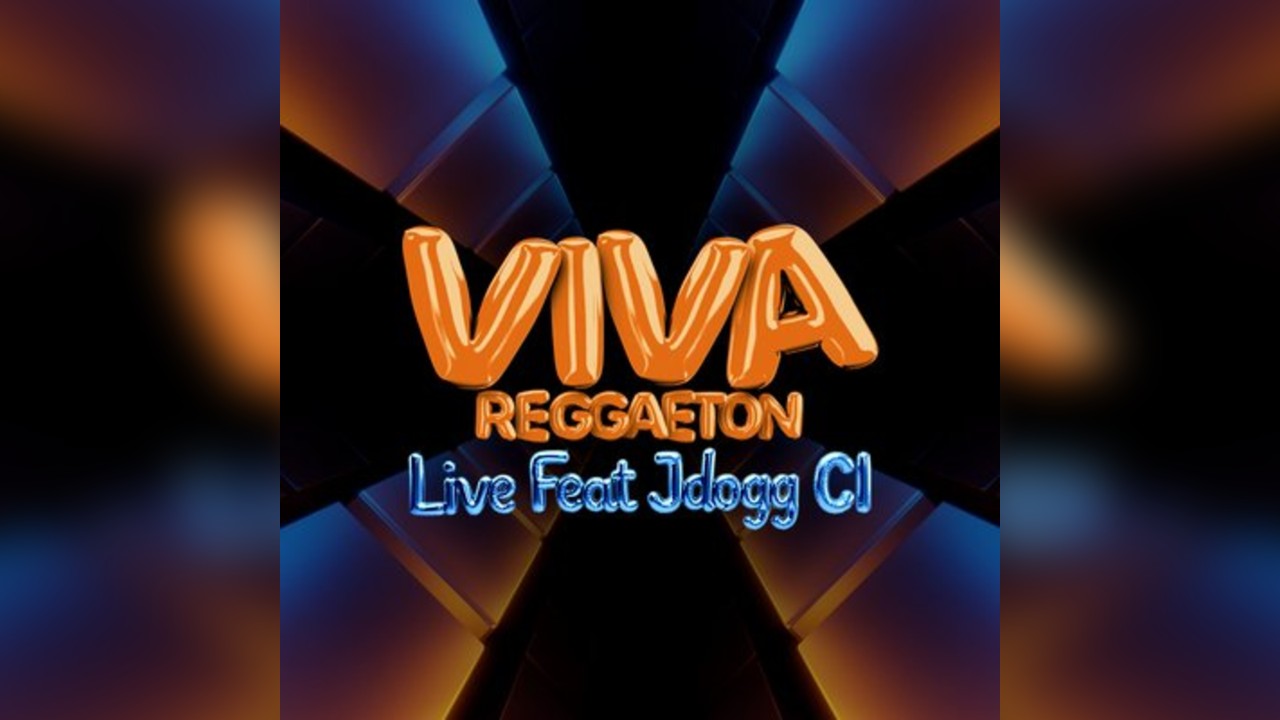VIVA Reggaeton - Live Feat Jdogg Cl