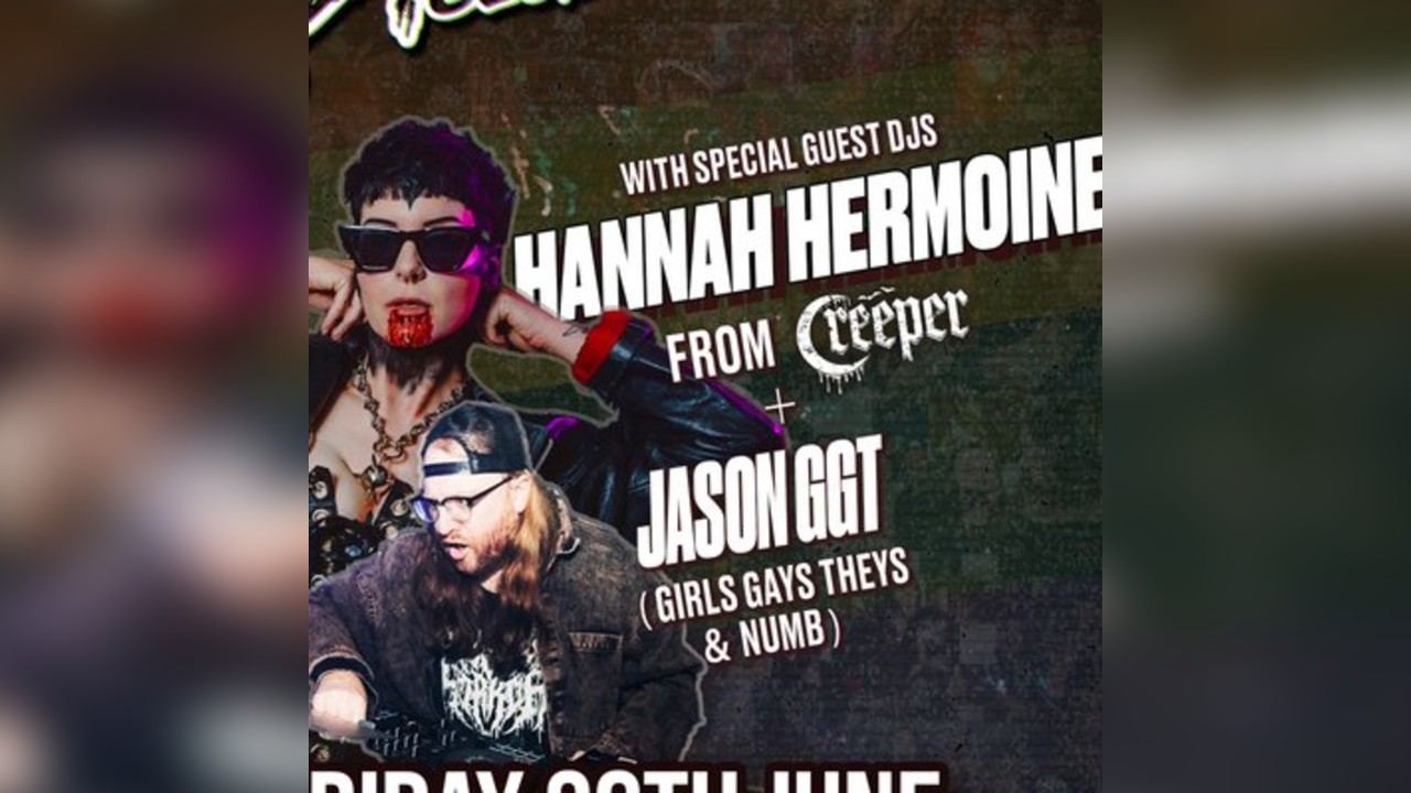 Asylum Club Night x Hannah (Creeper) x Jason (GGT)