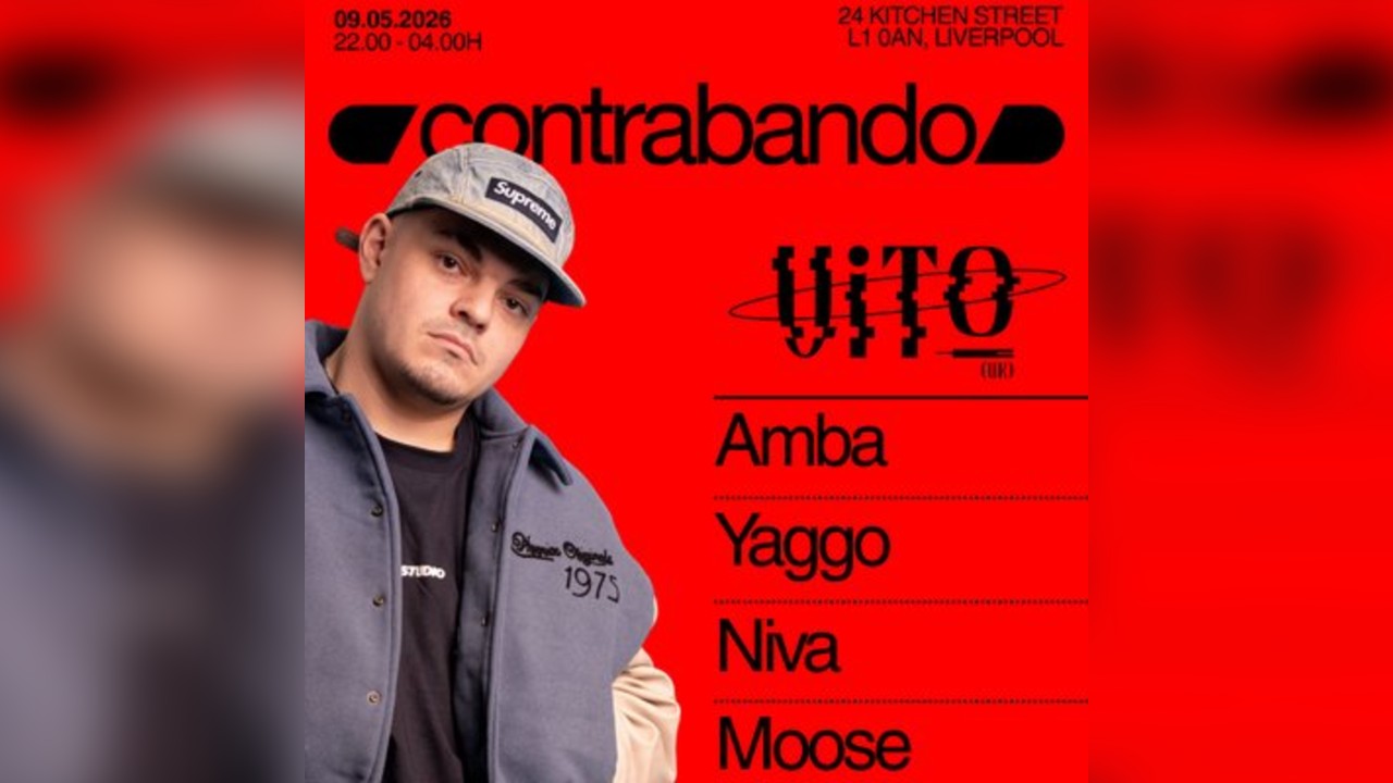 Contrabando presents: Vito (UK) @24 Kitchen Street