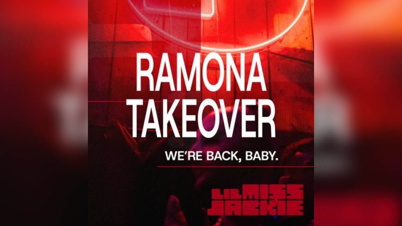 Lil Miss Jackie - Ramona Takeover